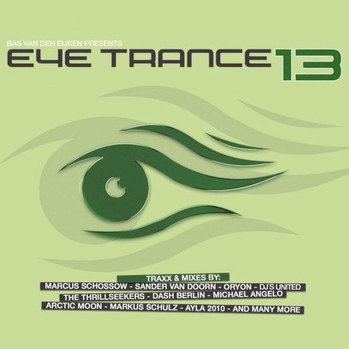 Bas van den Eijken pres. Eye‐Trance 13