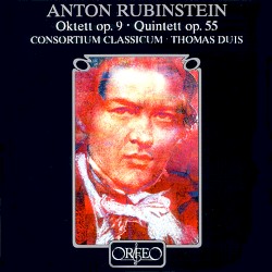 Oktett op. 9 / Quintett op. 55