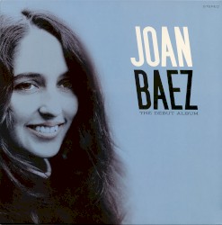 Joan Baez The Debut Album