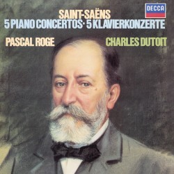 Saint‐Saens: Piano Concertos Nos. 1-5