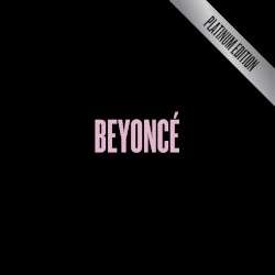 BEYONCÉ (platinum edition)
