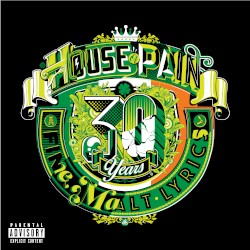 House of Pain: Fine Malt Lyrics