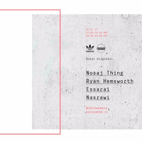 Boiler Room & adidas Originals Dubai DJ Set