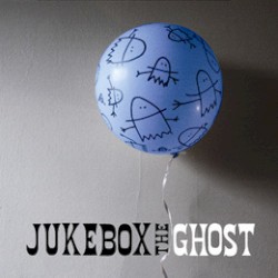 Jukebox the Ghost (With Bonus Tracks)