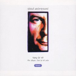 Global Underground: The Album: Live In Tel Aviv