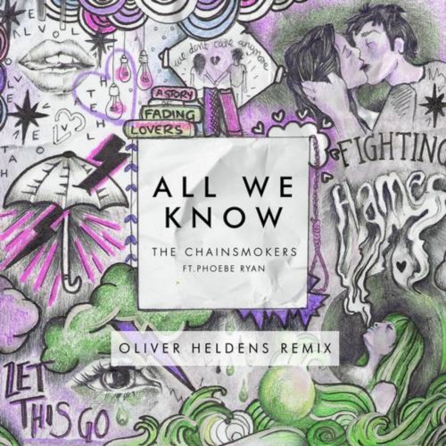All We Know (Oliver Heldens remix)