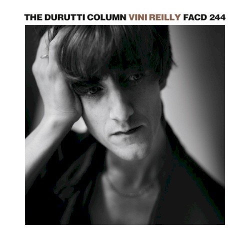 Vini Reilly (35th Anniversary Edition)