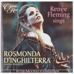 Renée Fleming Sings Rosmonda d'Inghilterra (Highlights)