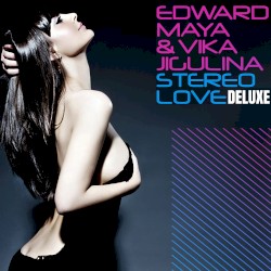 Stereo Love Deluxe