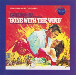 Gone With the Wind: The Original Sound Track Album