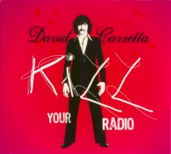 Kill Your Radio (Deluxe Edition)