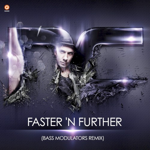 Faster ’N Further (Bass Modulators remix)