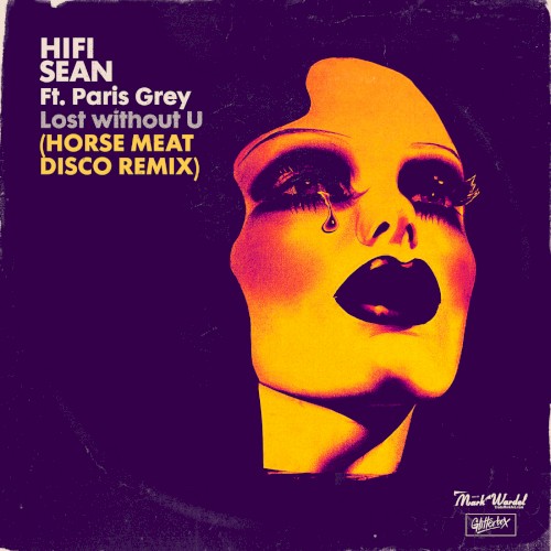 Lost Without U (Horse Meat disco remix)