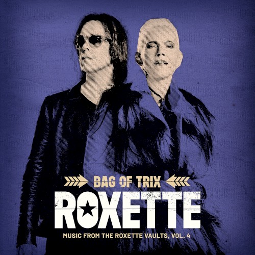 Bag of Trix: Music from the Roxette Vaults, Vol. 4