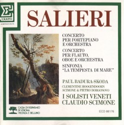 Concerto per fortepiano e orchestra / Concerto per flauto, oboe e orchestra / Sinfonia “La tempesta di mare”