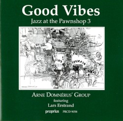 Good Vibes: Jazz at the Pawnshop 3