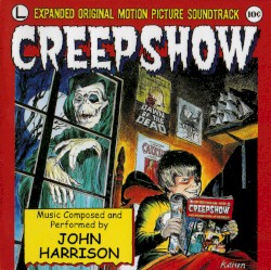 Creepshow: Expanded Original Motion Picture Soundtrack