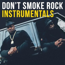 Don’t Smoke Rock Instrumentals