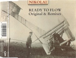 Ready to Flow (Original & Remixes)