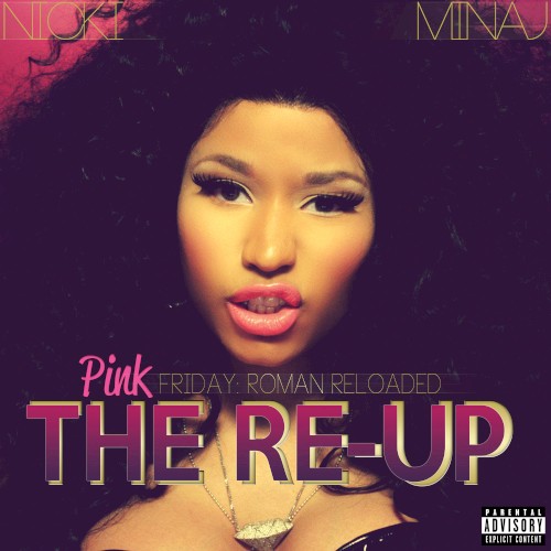 Pink Friday: Roman Reloaded: The Re‐Up