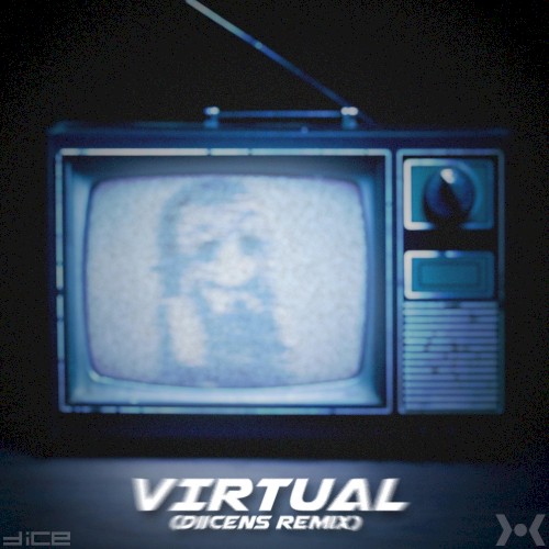 Virtual (Diicens remix)