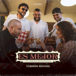 Es mejor (versión reggae)