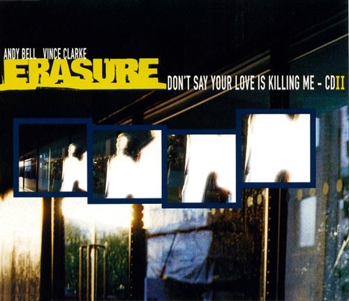 Don't Say Your Love Is Killing Me (disc 2)
