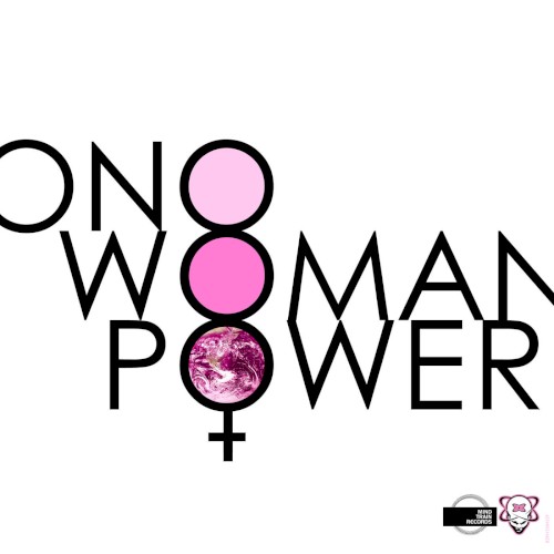 Woman Power (Remixes Part 2)