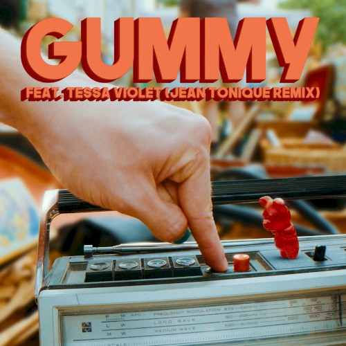 Gummy (Jean Tonique remix)