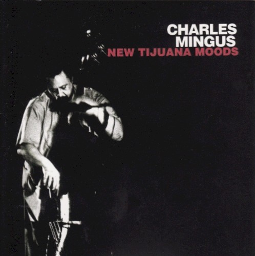 New Tijuana Moods