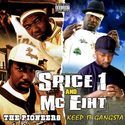 The Pioneers & Keep It Gangsta