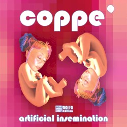 Artificial Insemination (Deluxe Edition)