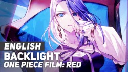 Backlight (From One Piece Film: RED)