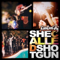 She Called Shotgun/heartstrong Single
