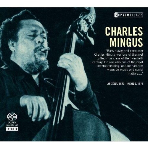 Supreme Jazz: Charles Mingus