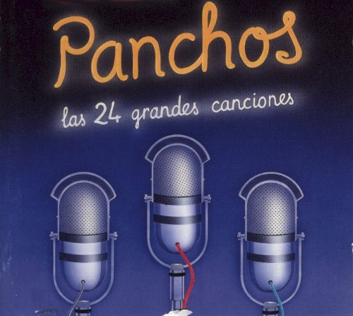 Todo Panchos: Las 24 grandes canciones