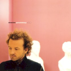Great Delay - 2001 (Reworked Deluxe)