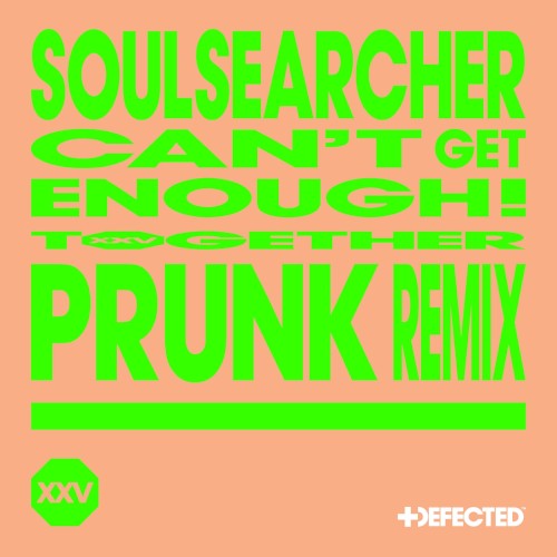 Can’t Get Enough! (Prunk Extended Remix)
