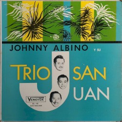 Johnny Albino y su Trío San Juan