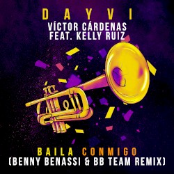 Baila Conmigo [Benny Benassi & BB Team Remix]