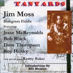 Tanyards: Bluegrass Fiddle