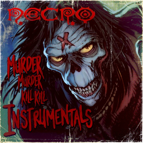 The Murder Murder Kill Kill: Instrumentals
