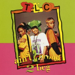 Ain't 2 Proud 2 Beg (Remixes)