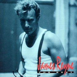 The Best Of James Reyne