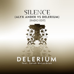 Silence (Alyx Ander vs. Delerium radio edit)