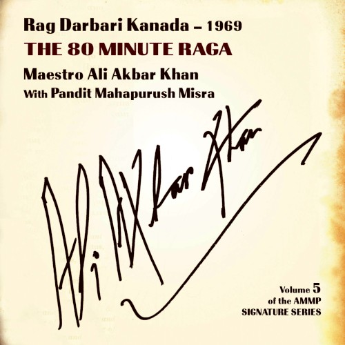 Rag Darbari Kanada: The 80 Minute Raga