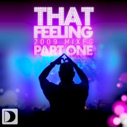 That Feeling (2009 Mixes) (Part One)