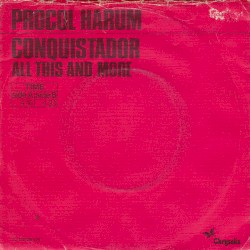 Conquistador / All This and More