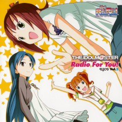 THE iDOLM@STER Radio For You! Vol.2