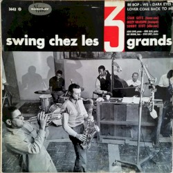 Swing Chez Les 3 Grands